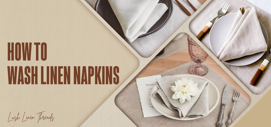 How to Wash Linen Napkins Without Shrinking